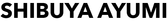 SHIBUYA AYUMI